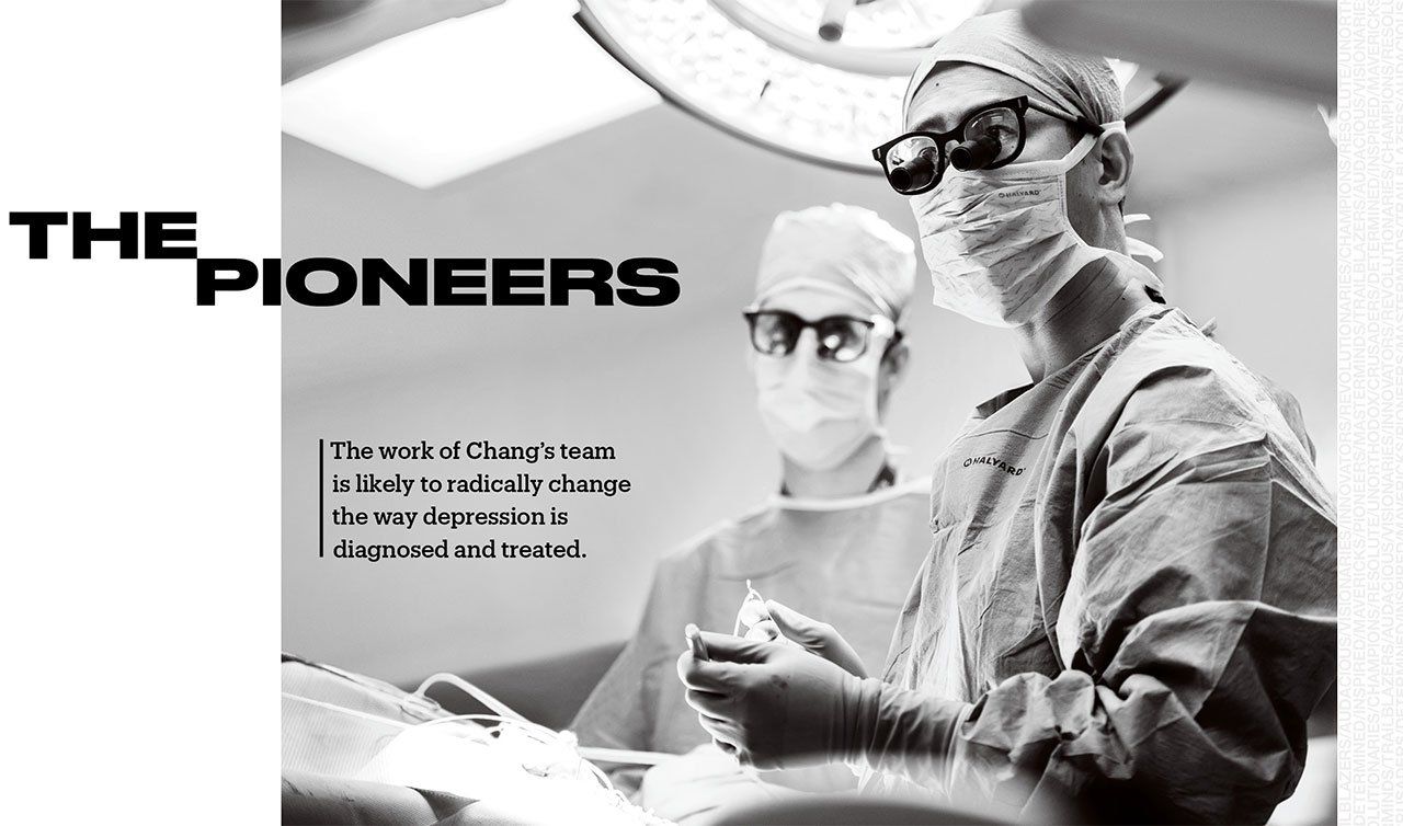 Black and white photo of Edward Chang performing surgery; text on image reads “The Pioneers: The work of Chang’s team is likely to radically change the way depression is diagnosed and treated.”
