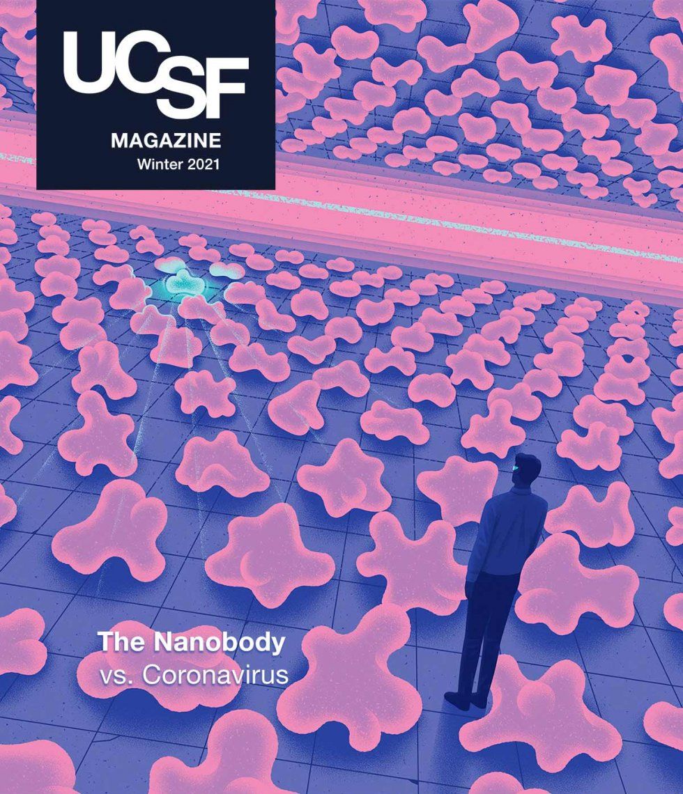 Cover of UCSF Magazine: left corner reads “UCSF Magazine, Winter 2021”. Illustration in background of a scientist overlooking converging planes of nanoproteins; one nanoprotein stands out in the background.