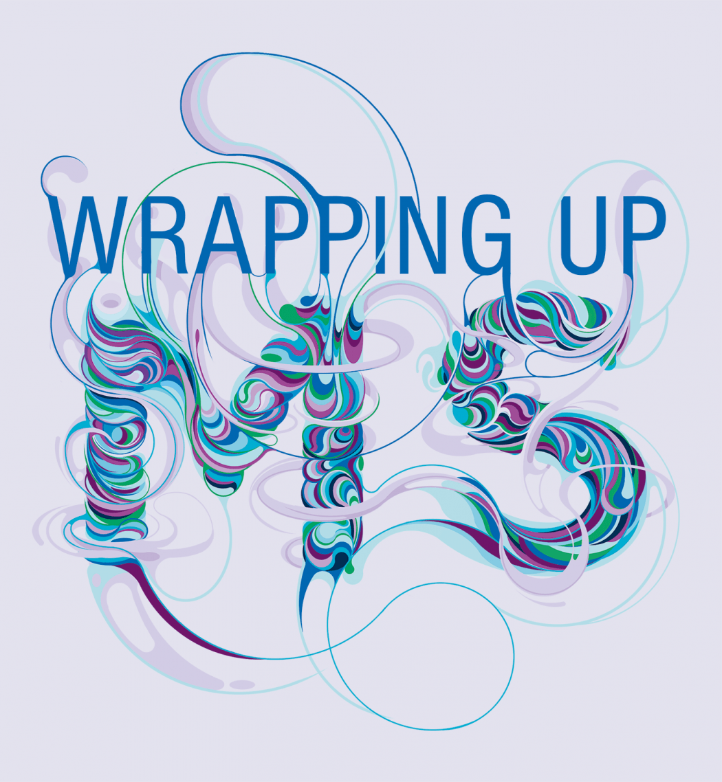 Illustration that reads “Wrapping up MS”